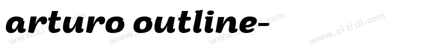 arturo outline字体转换